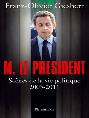 cover image of Monsieur le Président